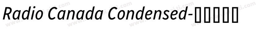 Radio Canada Condensed字体转换
